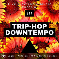 Downtempo – Portishead & Massive Attack Style | Trip-Hop Vibes | Templates for Logic, Ableton & FL Studio
