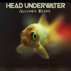 Tom Walker - Head Underwater (Alliance Remix)