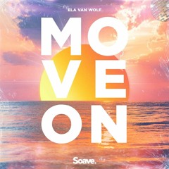 Ela Van Wolf - Move On