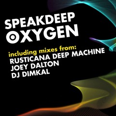 Speakdeep - Oxygen (Space Dub)
