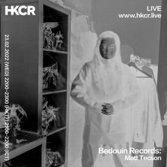 Bedouin Records: Matt Tecson - 23/02/2022