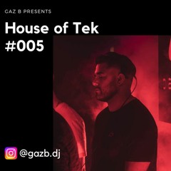 House of Tek #005