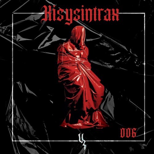 V - Zone 006 - Kisysintrax Hybrid Set