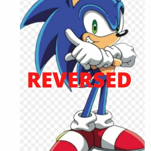 Stream Reversed Sonic X Theme Intro By Mememasta233 Op Boy Listen Online For Free On Soundcloud Stream Reversed Sonic X Theme Intro By Mememasta233 Op Boy Listen Online For Free On Soundcloud