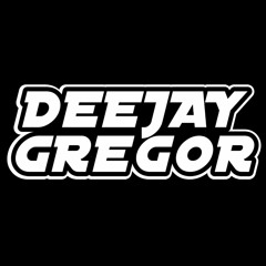 01 SET N1 DEEJAY GREGOR (GUARACHA - TRIBAL - BALA)
