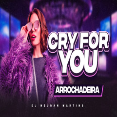 FAUL WAD X DHARIA CRY FOR YOU VERSAO ARROCHADEIRA