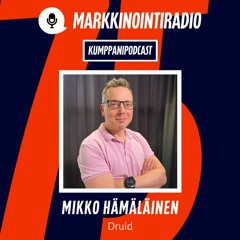 Jakso 79: Mikko Hämäläinen: Asiakkaat ansaitsevat personointia