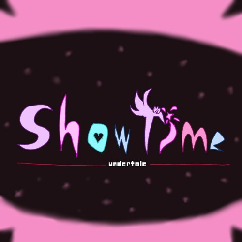 [Undertale AU] Showtime OST 007 - Lights, Camera, ACTION!!