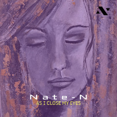 Nate-N - As I Close My Eyes