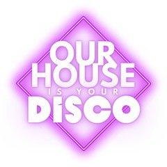 Our House is Your Disco Part 04 (ADE 2023 Edition)
