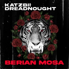 Katzbii & Dreadnought - Berian Mosa [FREE DOWNLOAD]