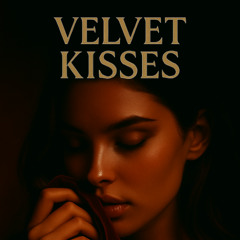 CΛRMIИΞ – Velvet Kisses