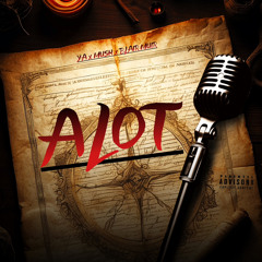 YA - Alot