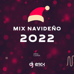 Mix Navideño 2022 - DJ Erick El Cuscatleco
