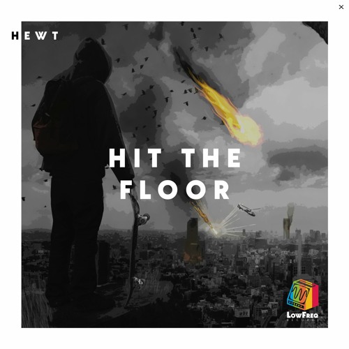 Hewt - Hit The Floow (Extended Mix)