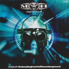 Masters Of Hardcore Chapter IX - Thebeatingheartoftheunderground