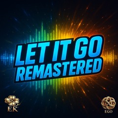 Let it Go Remastered