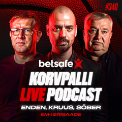 Betsafe LIVE #340: Samm jäi astumata