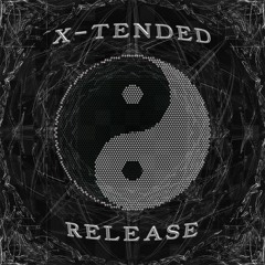 X-Tended Release Episode #04