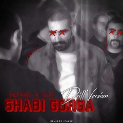 Hichkas & Quf - Shabi Gorga ( Drill version)