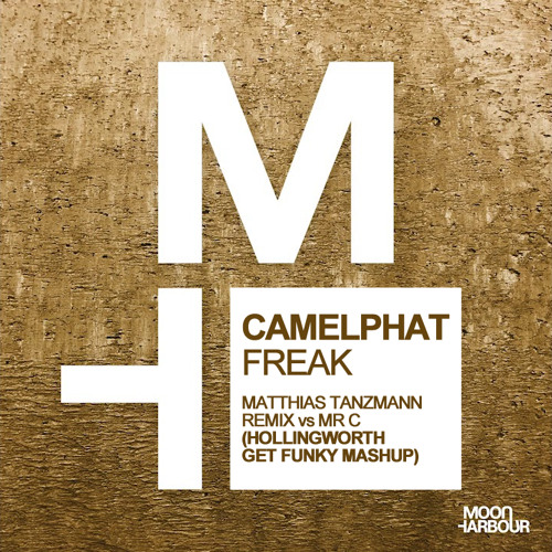 CamelPhat - Freak (Hollingworth Get Funky Mashup)