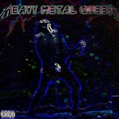 Heavy Metal Queen (sped up)