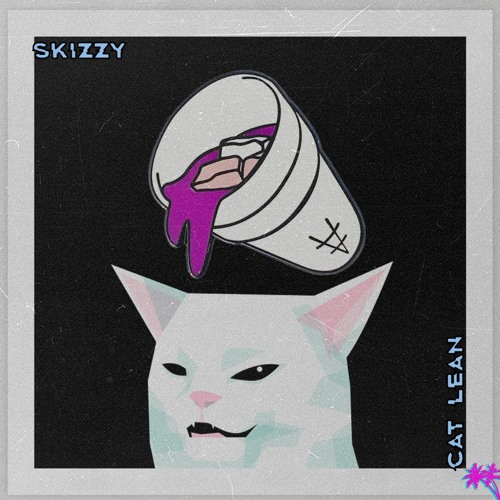 Stream CAT LEAN by skizzy beats | Listen online for free on SoundCloud