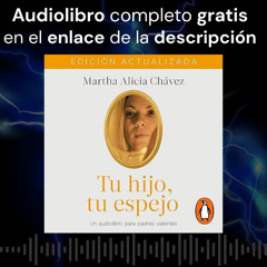 Audiolibro gratis 🎧 Tu hijo, tu espejo