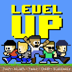 Level Up (feat. Jaa9&OnklP, Temur, Akjeft & Sjakkmats)