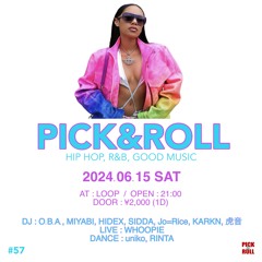 PICK & ROOL #57【GENBA SET #2】