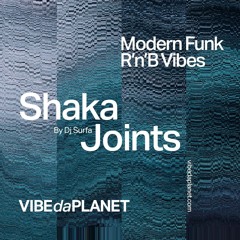 ShakaJoints : Modern Funk R'n'B Vibes 🎷🥁