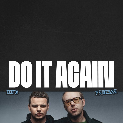 DO IT AGAIN w/ BIFO (GQOM Edit)