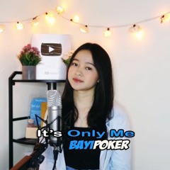 It's Only Me - Kaleb J COVER By Indah Aqila