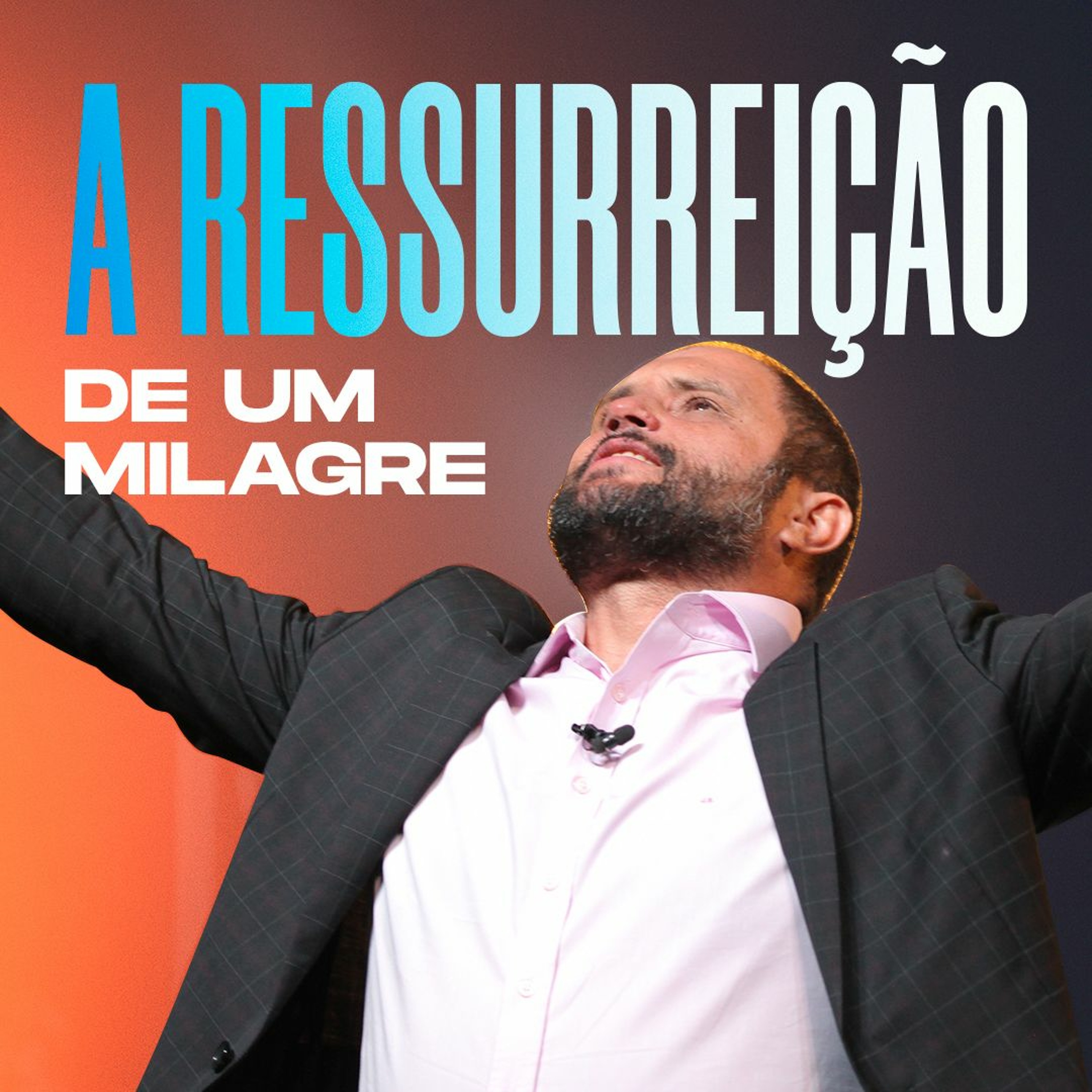 #391 - Vai tudo bem - A Ressurreição de um Milagre - JB Carvalho episode artwork