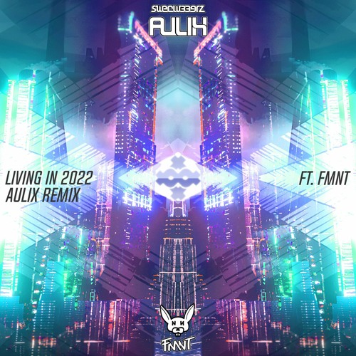 Sweclubberz - Living In 2022 (Aulix Remix)