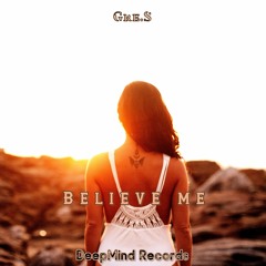 Gre.S - Believe Me (Original Mix)