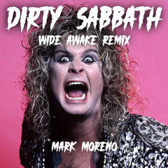 Dirty Sabbath  (Wide Awake Remix) 2014