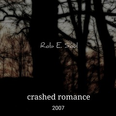 crashed romance (2007)
