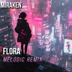 FLORA - Melodic Mix