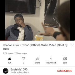 Pooda Laflair Now Official Music Video Shot by 1080