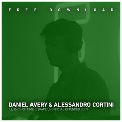 FREE DOWNLOAD: Daniel Avery & Alessandro Cortini - Illusion Of Time (Eskape Unofficial Edit)