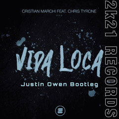 Cristian Marchi feat. Chirs Tyrone - Vida Loca (Justin Owen Remix) [FREE]