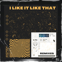 I Like It Like That (Mark van Rijswijk Remix Edit)