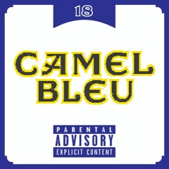 CAMEL_BLEU.18 (MIXTAPE I)