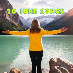 20 JUNE SONGS