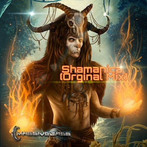 Massivebass - Shamanica (Orginal Mix)