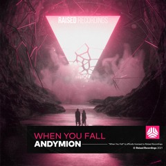 ANDYMION - When You Fall
