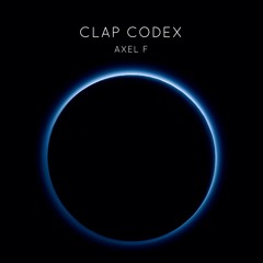 Harold Faltermeyer - Axel F (Clap Codex Remix) [FREE DOWNLOAD]