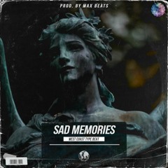 West Coast Type Beat - Sad Memories (Prod. Max Beats)