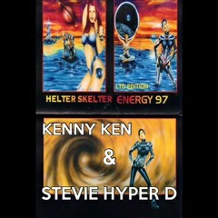 Kenny Ken & Stevie Hyper D @ Helter Skelter Energy 97
